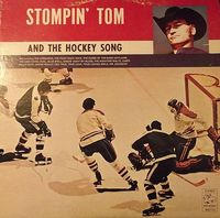 Stompin' Tom Connors - And The Hockey Song